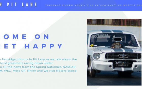 In Pit Lane LIVE: Oct 17 Come On Get Happy!